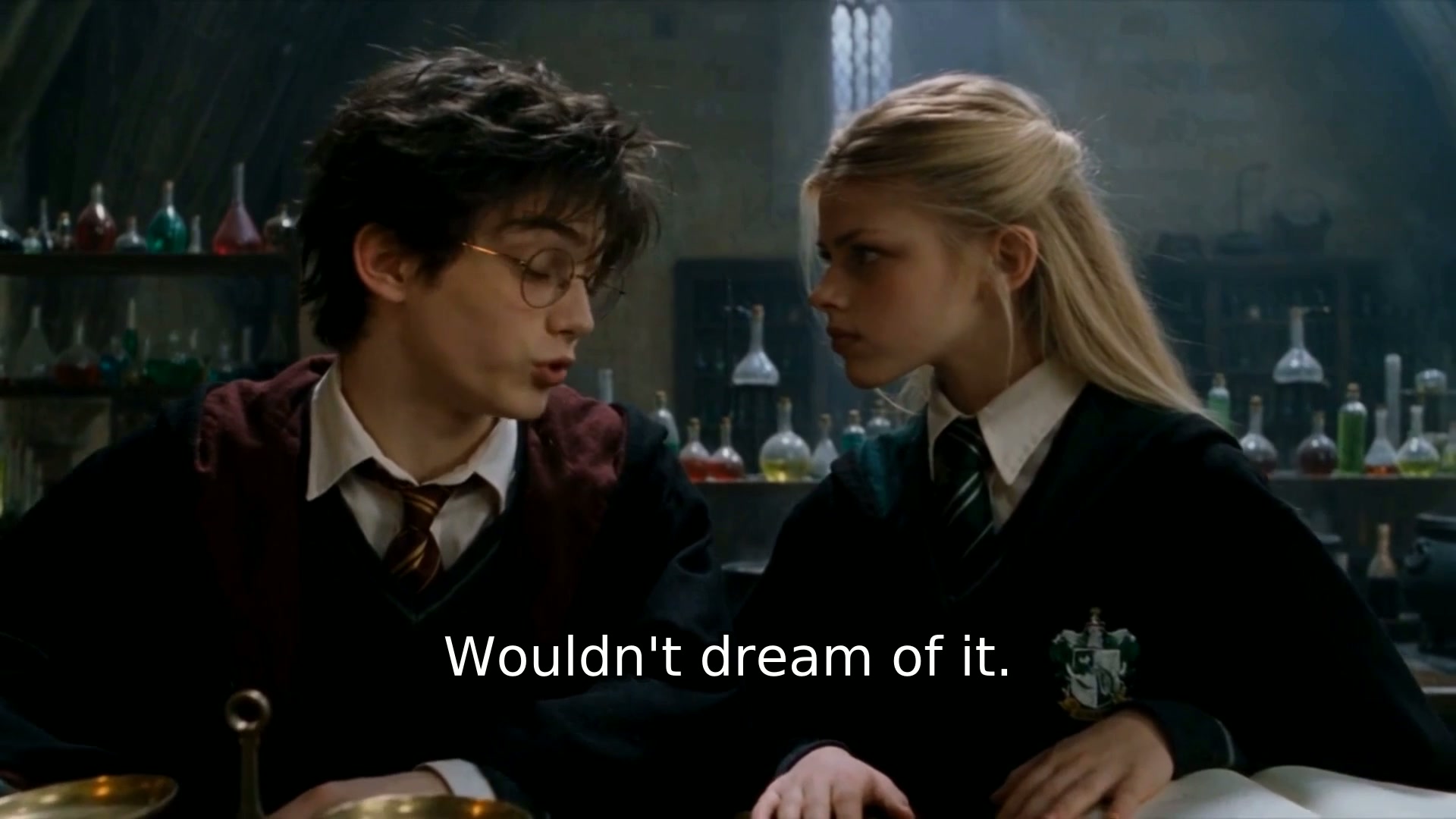 Partnered at the cauldron — "Wouldn't dream of it."